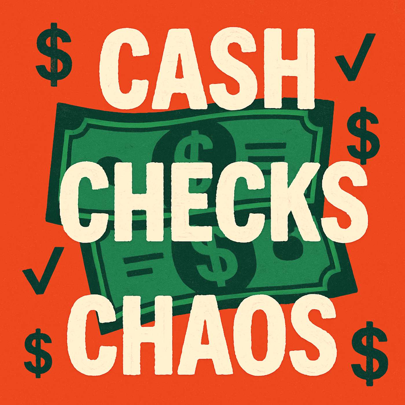 Cash Checks Chaos