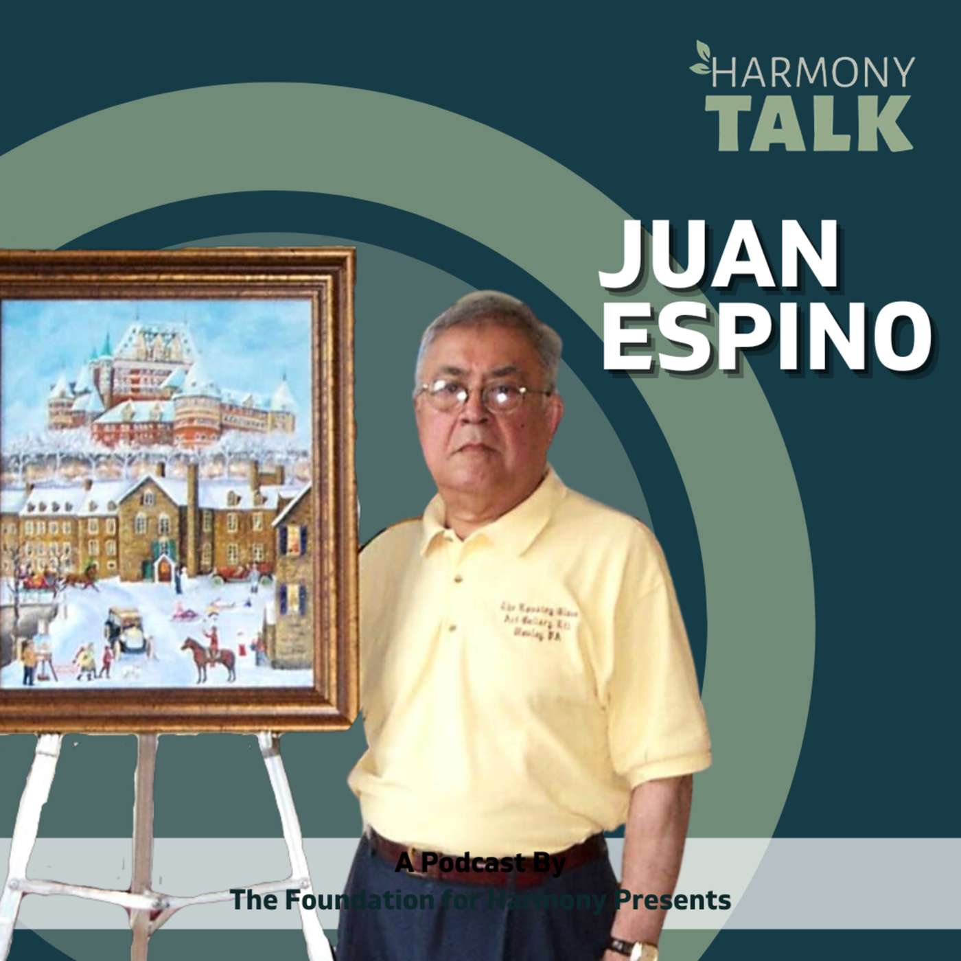 HarmonyTalk with Artist Juan Espino
