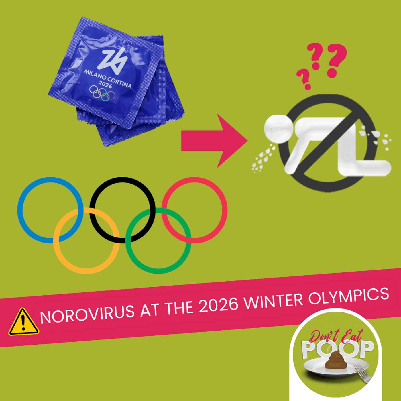 Norovirus Hits the Winter Olympics Again | Episode 156