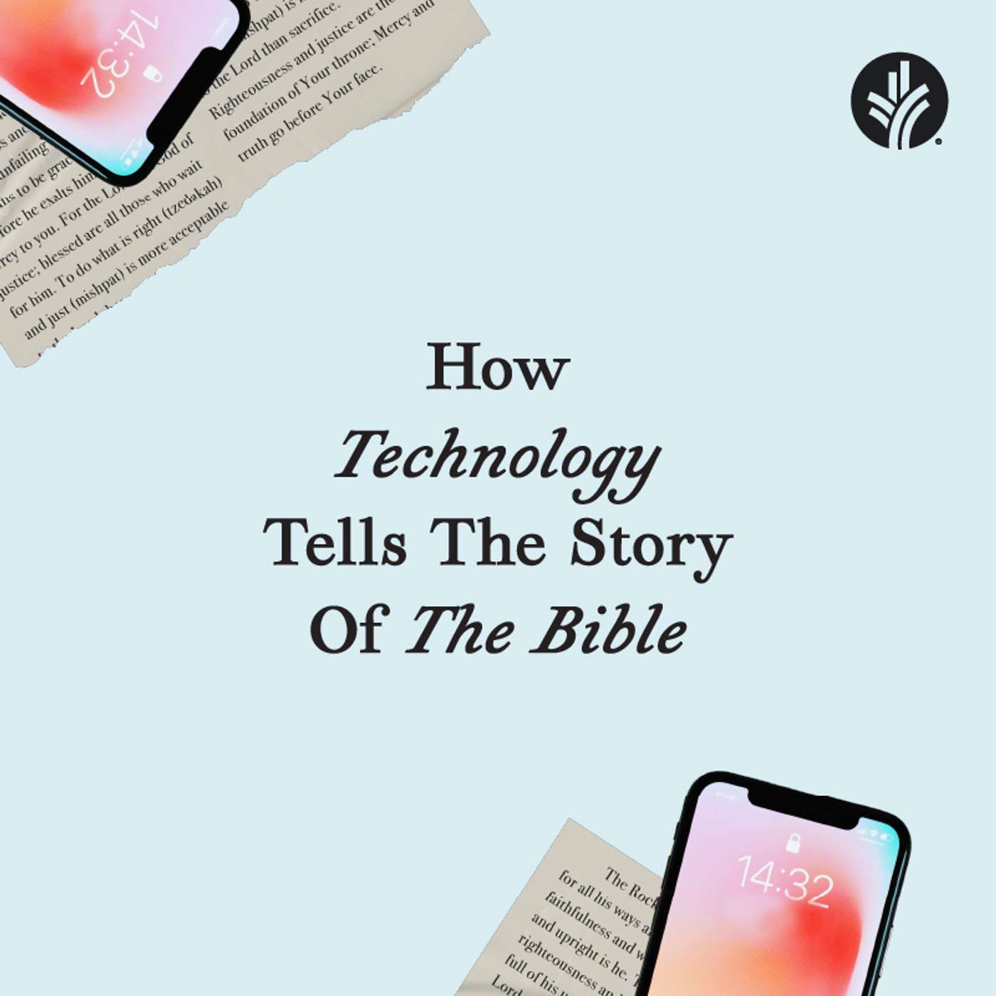 240. How Technology Tells the Story of the Bible | Week 1 | Discover the Word Podcast