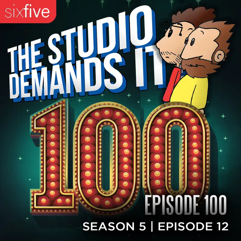 Episode 100 and the Most Demanded Demand