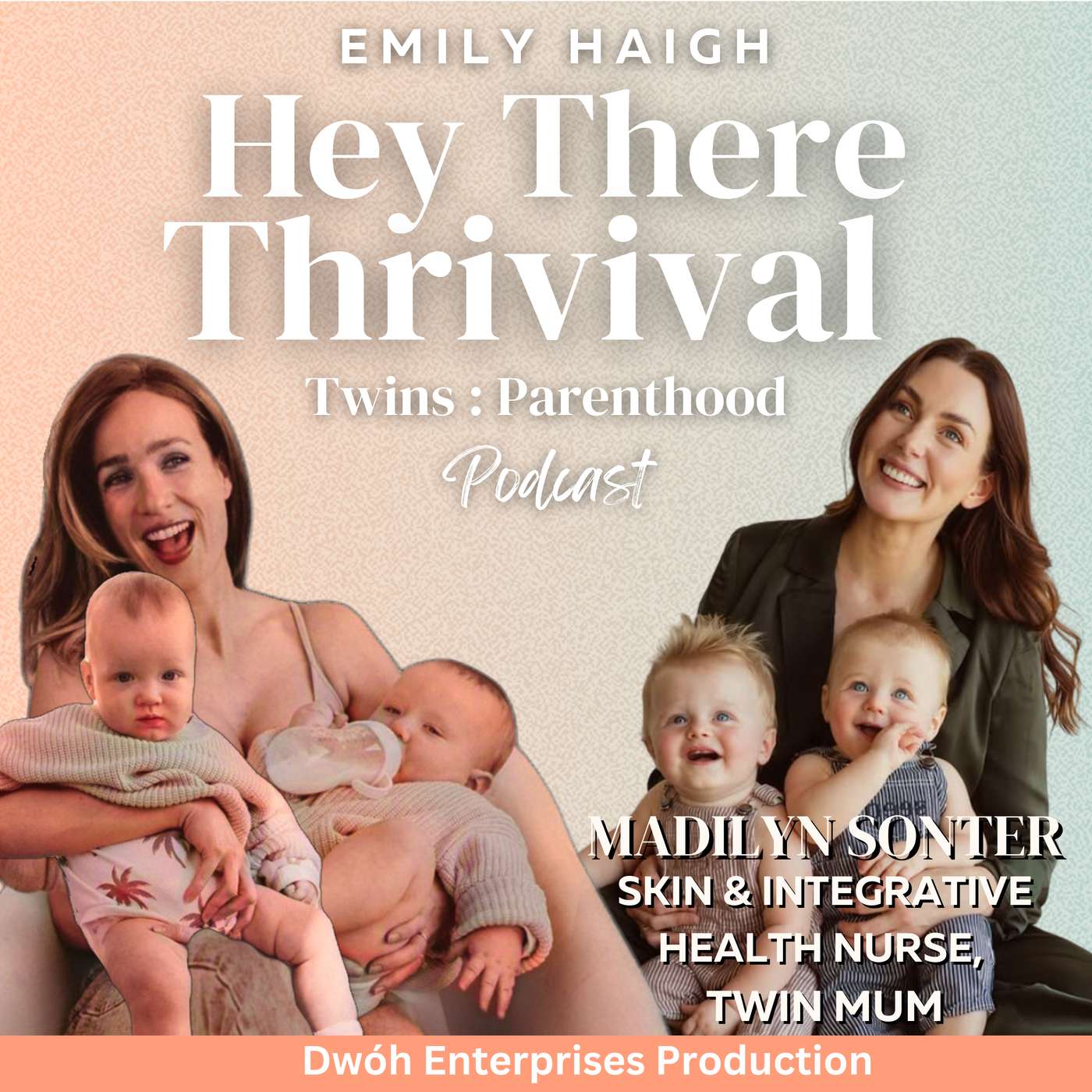 Hey There Thrivival: Twins+ & Parenthood
