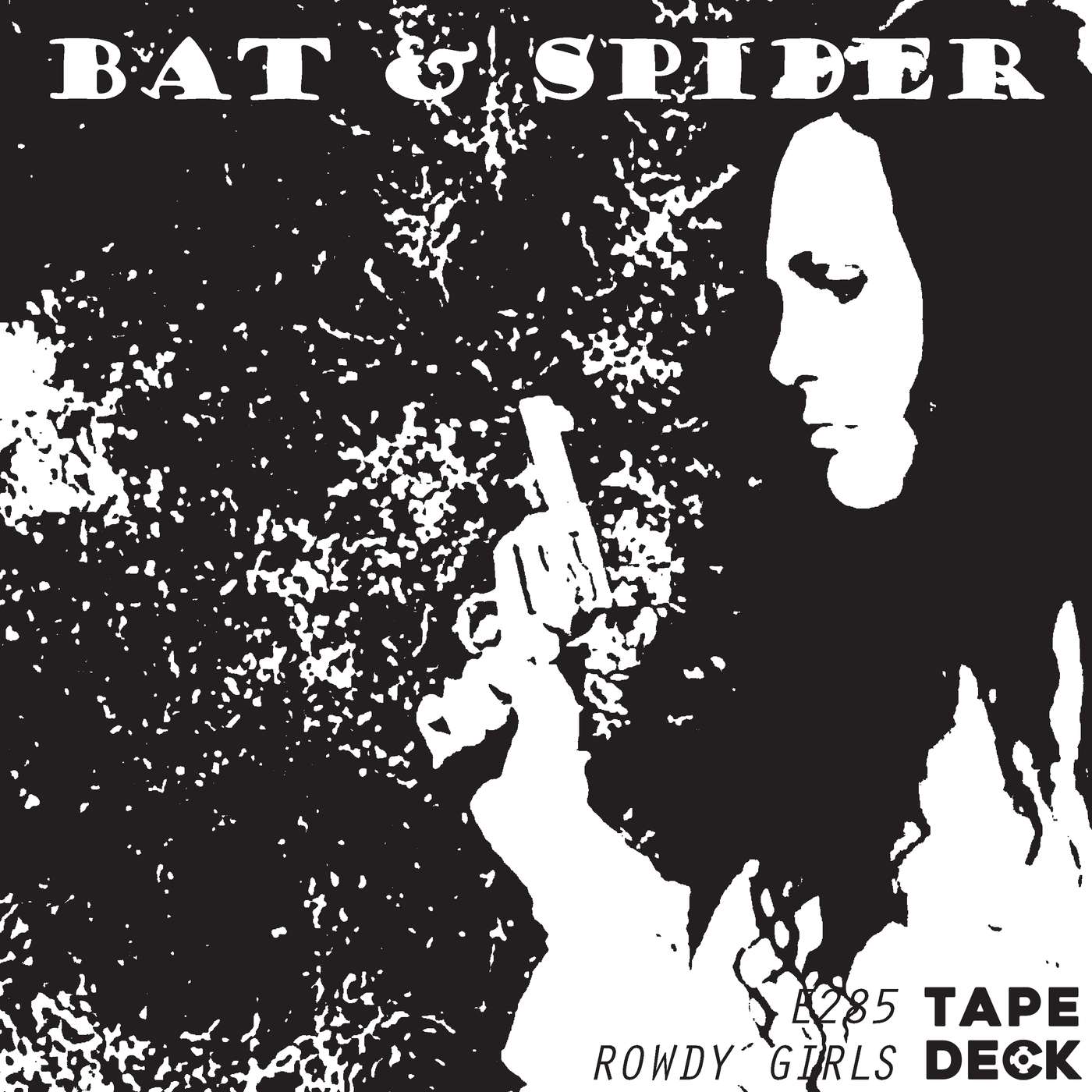 285 THE ROWDY GIRLS 285 THE ROWDY GIRLS