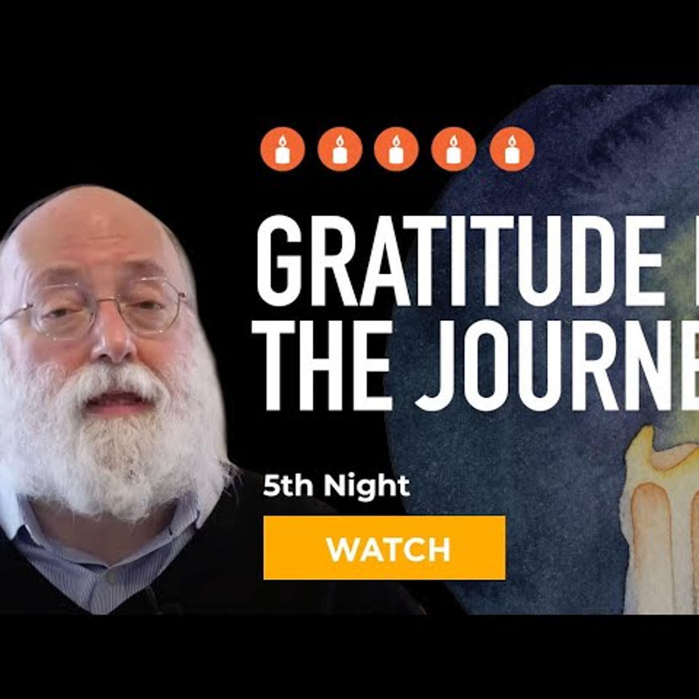 Noche 5 de Janucá: Gratitud en el camino Noche 5 de Janucá: Gratitud en el camino