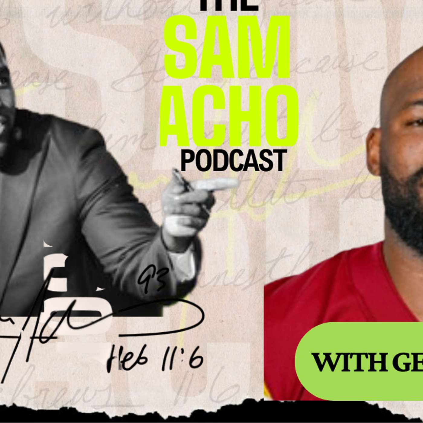 The Sam Acho Podcast