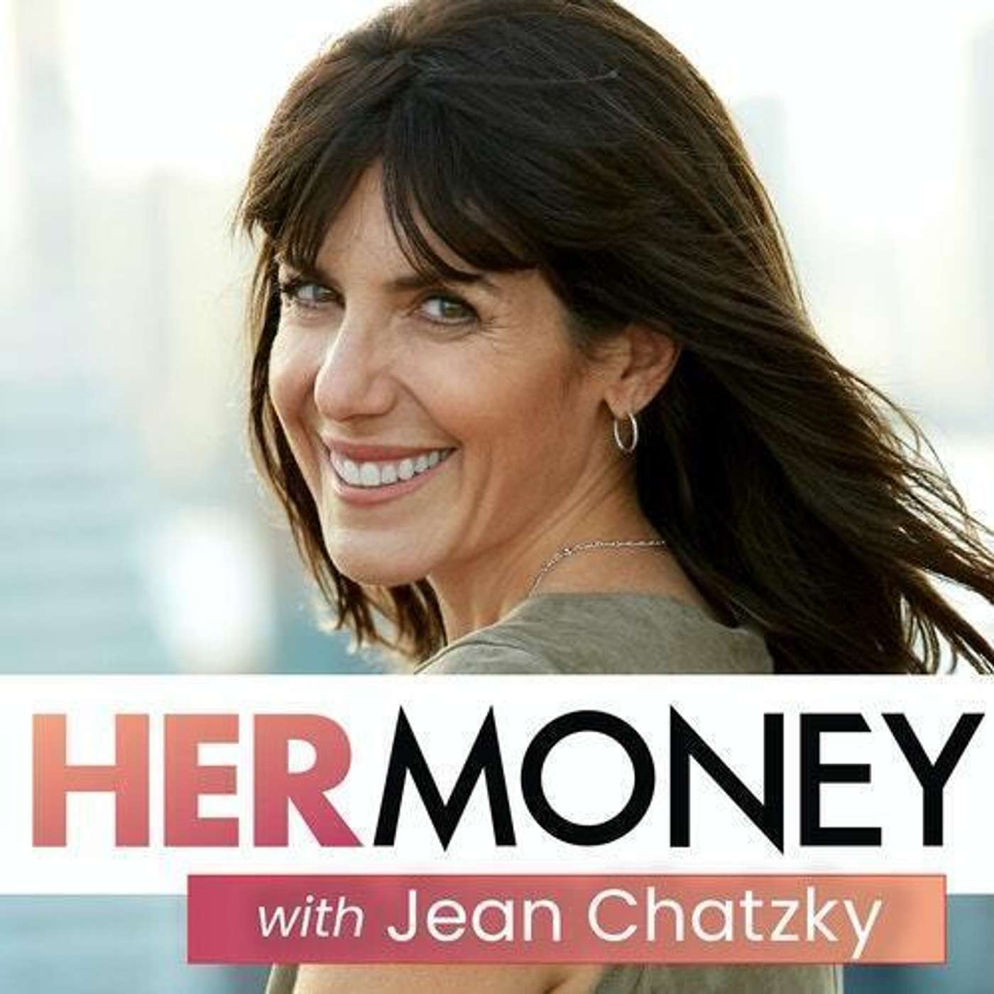 33. Divorce And Your Money | An Interview with Jean Chatzky from HerMoney episode artwork