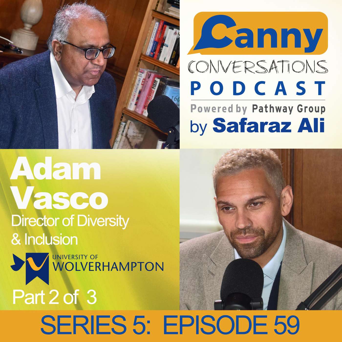 Canny Conversations Podcast by Safaraz Ali