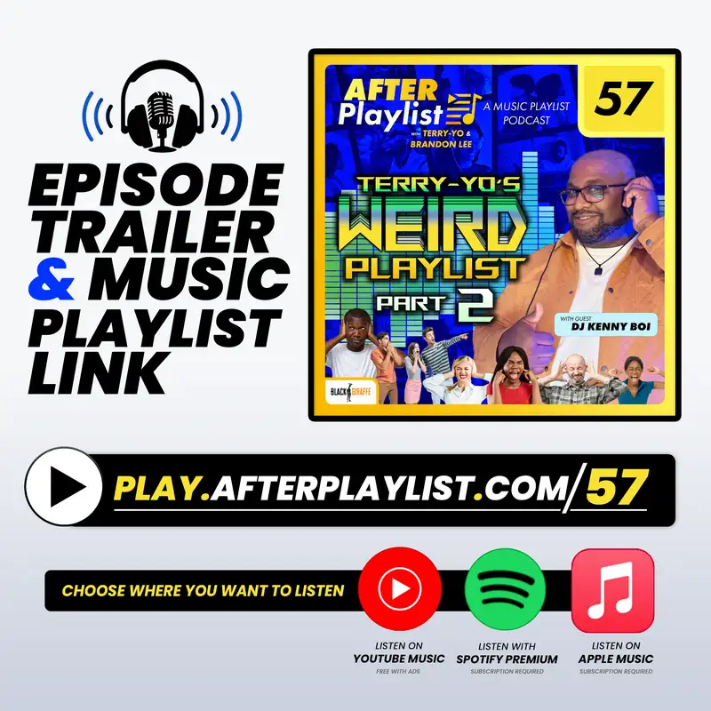 Terry-Yo's Weird Playlist PART 2 (Episode Trailer + Music Links)