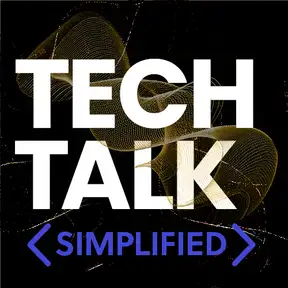 Tech Talk: Simplified