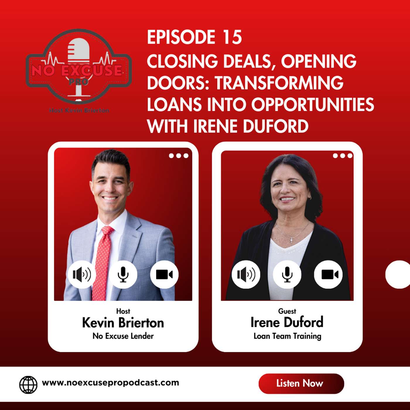 Episode 15: Closing Deals, Opening Doors: Transforming Loans into Opportunities with Irene Duford episode artwork