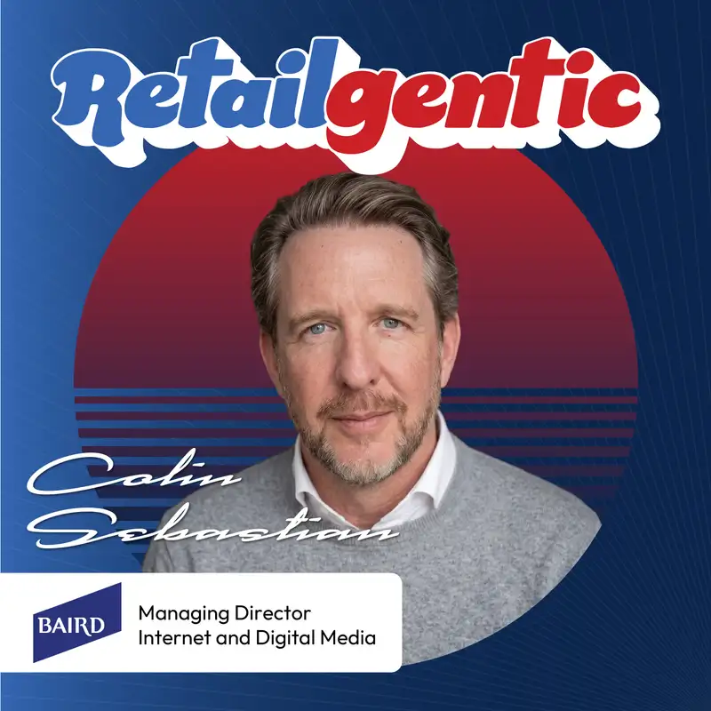 Baird Managing Director of Internet Research Colin Sebastian: What Wall St. Thinks About Agentic Commerce