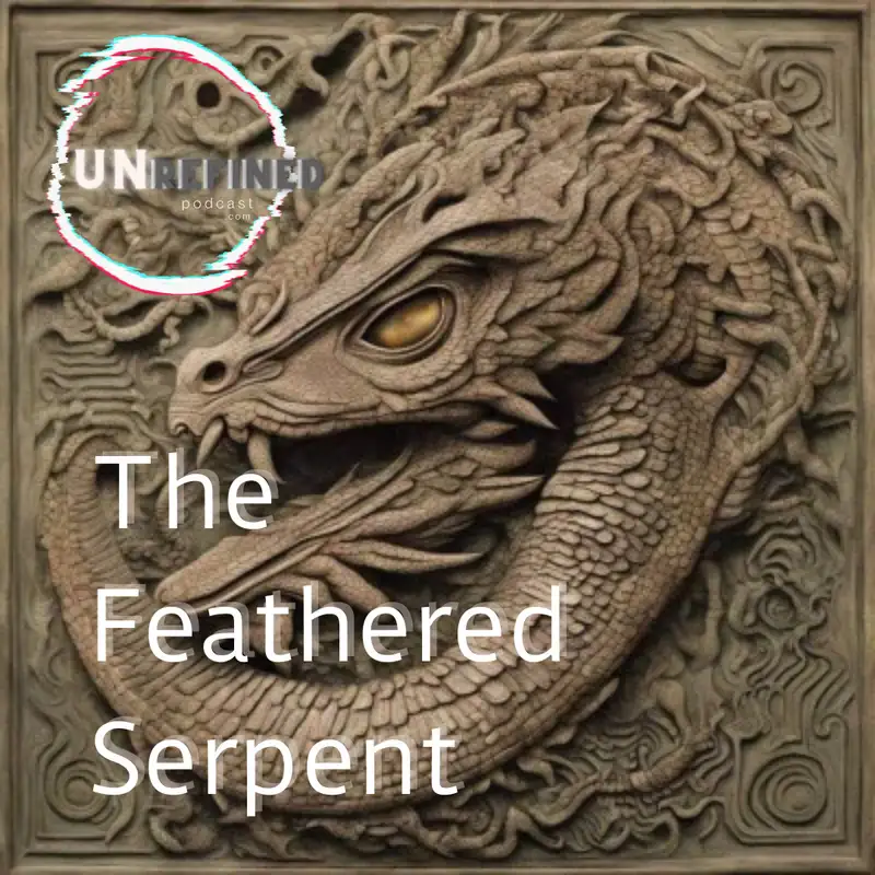 E62 The Feathered Serpent: A Mythical Creature Connecting Heaven and Earth