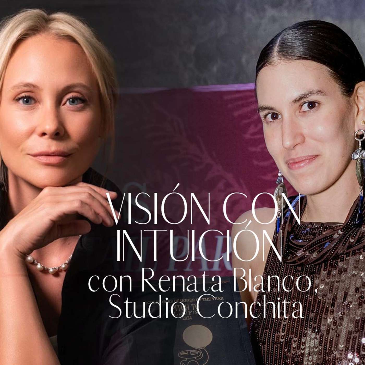 Visión con Intuición con Renata Blanco de Studio Conchita