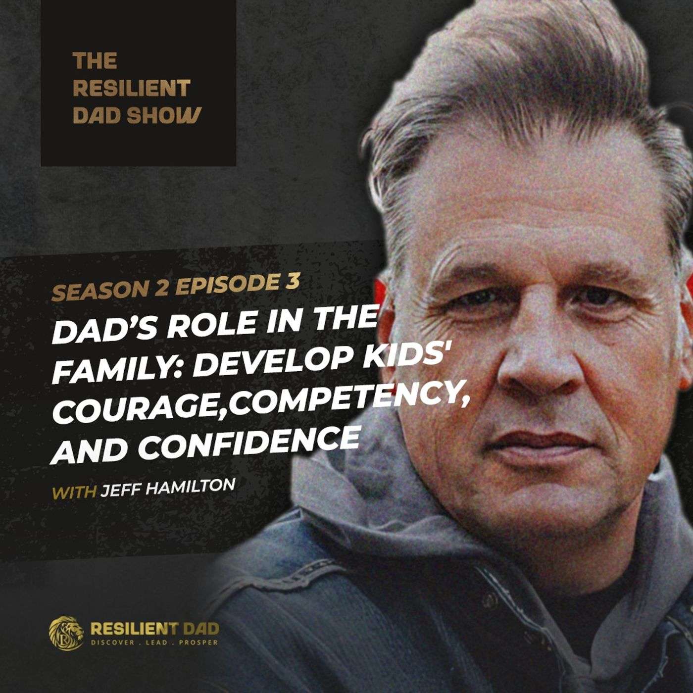 Resilient Dad Show