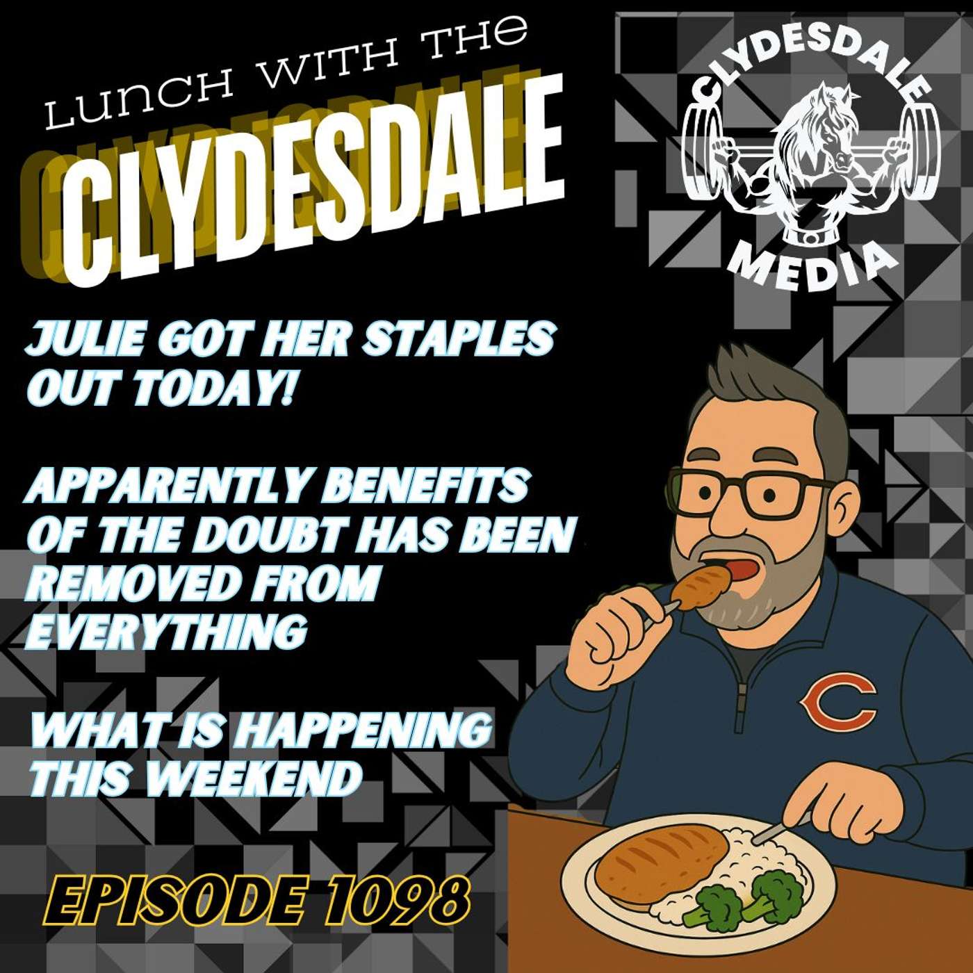 Lunch with the Clydesdale - Apparently Nobody Gets the Benefit of the Doubt? episode artwork