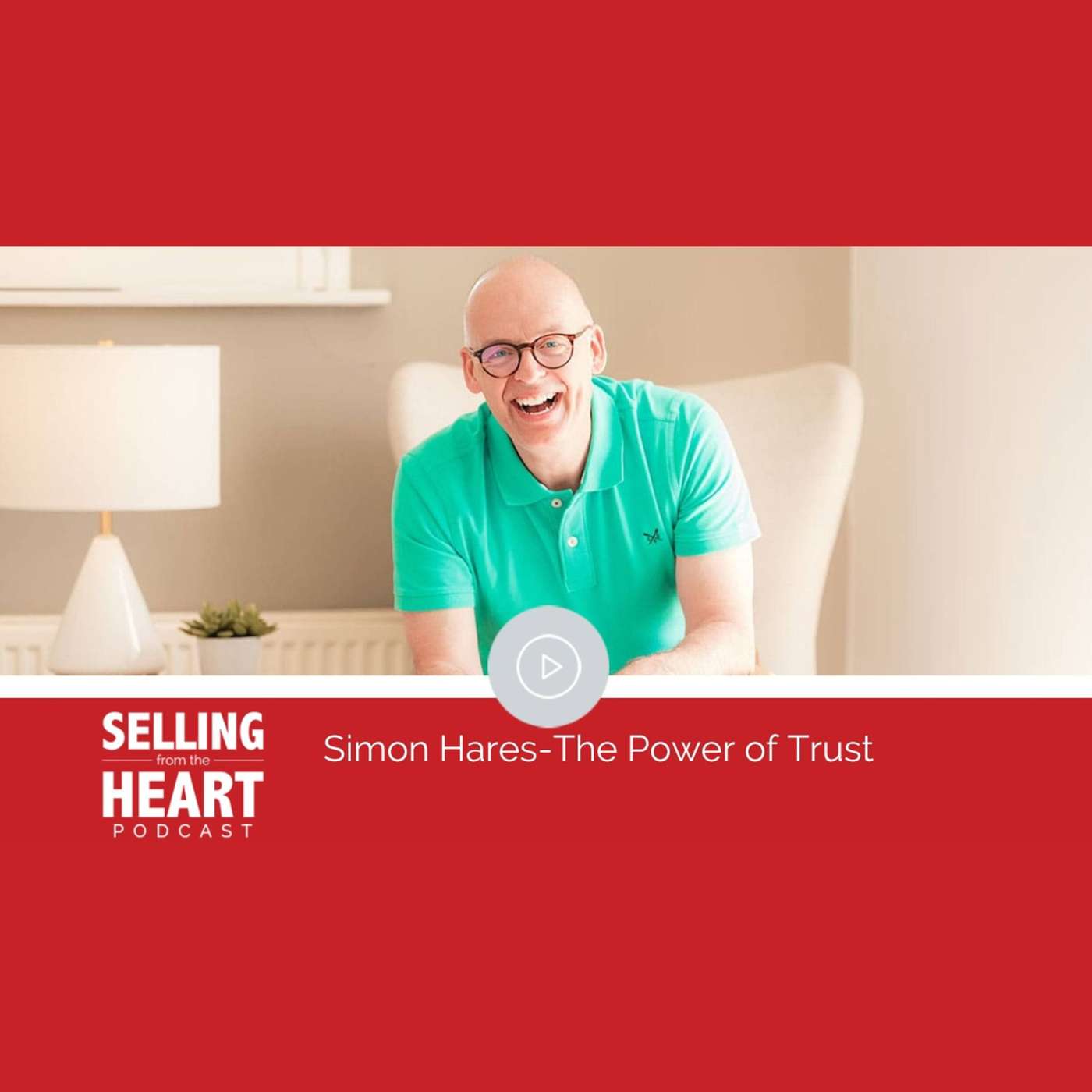 Selling From the Heart Podcast