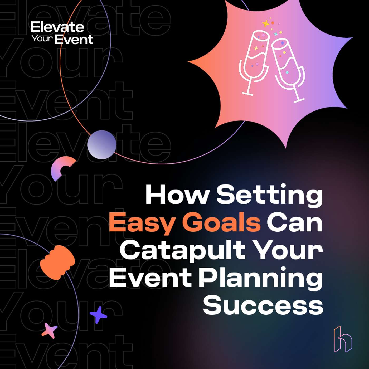 Elevate Your Event