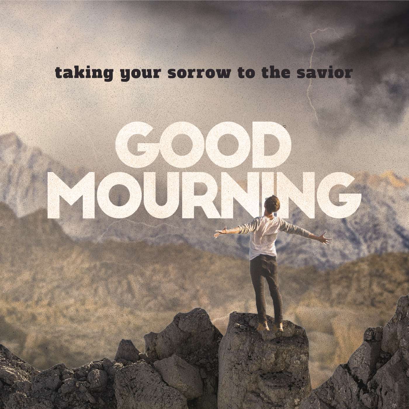 Good Mourning - Part 2 - When God Becomes the Enemy - Pastor Rob Bentz episode artwork