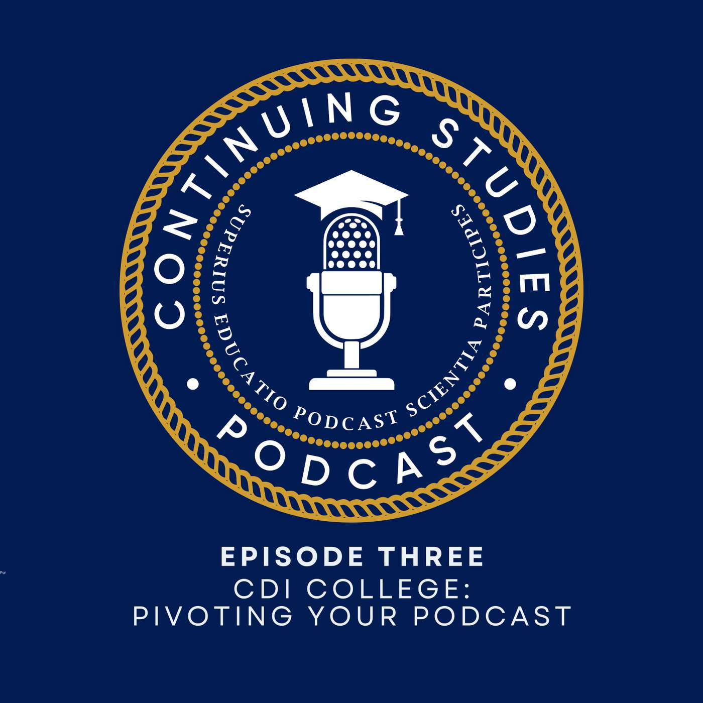 Continuing Studies: Higher Ed Podcasting