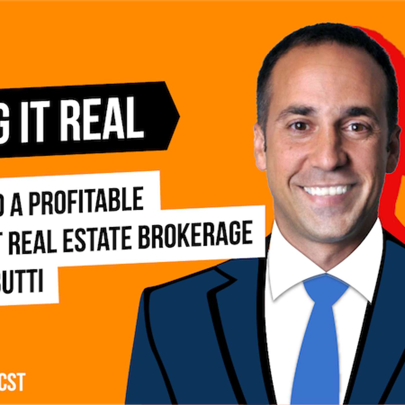 How to Start Your Own Independent Real Estate Brokerage w/Jon Carbutti episode artwork