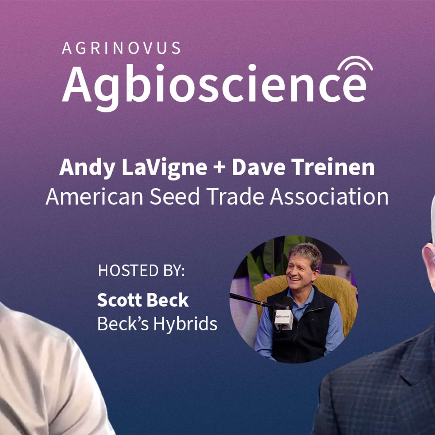 401. ASTA’s Andy LaVigne + Dave Treinen on starting with seed + supporting innovation, consumer health through policy