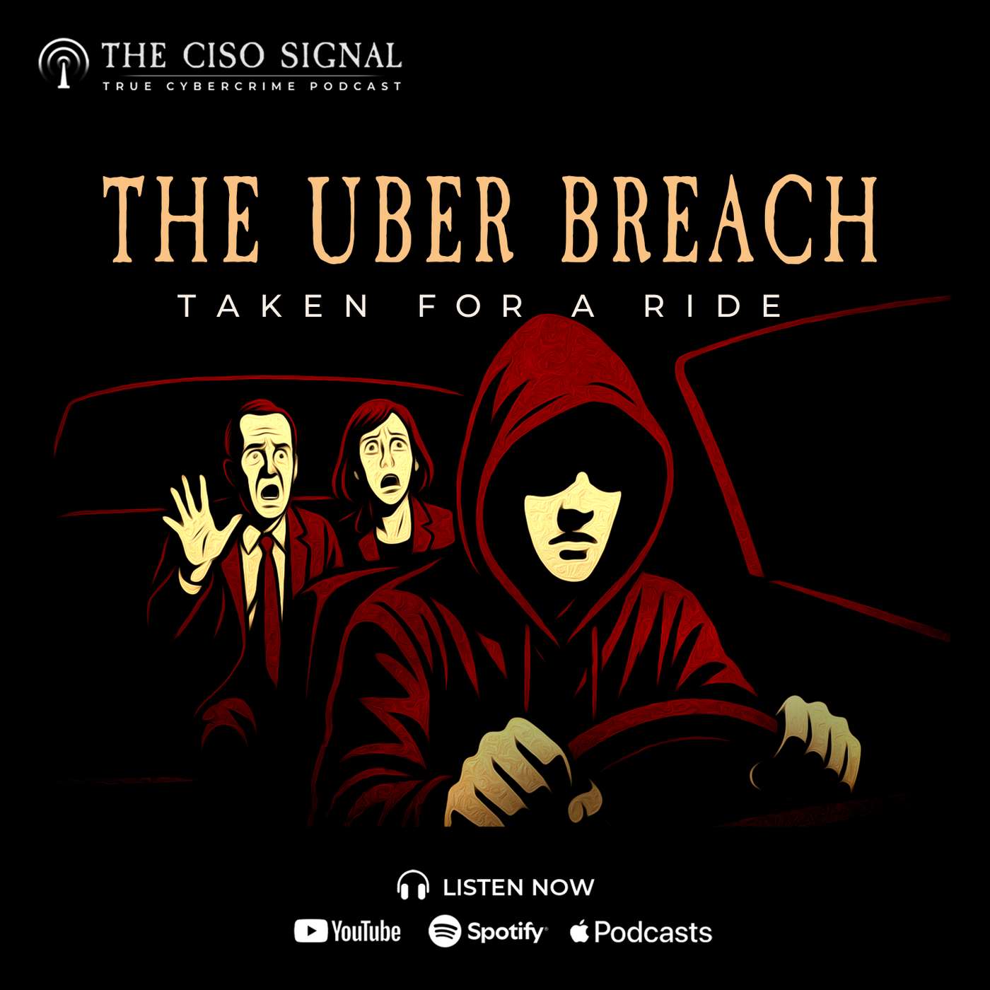 THE UBER BREACH: HOW A 17-YEAR-OLD HACKED A FORTUNE 500 COMPANY | S1 EP3 episode artwork