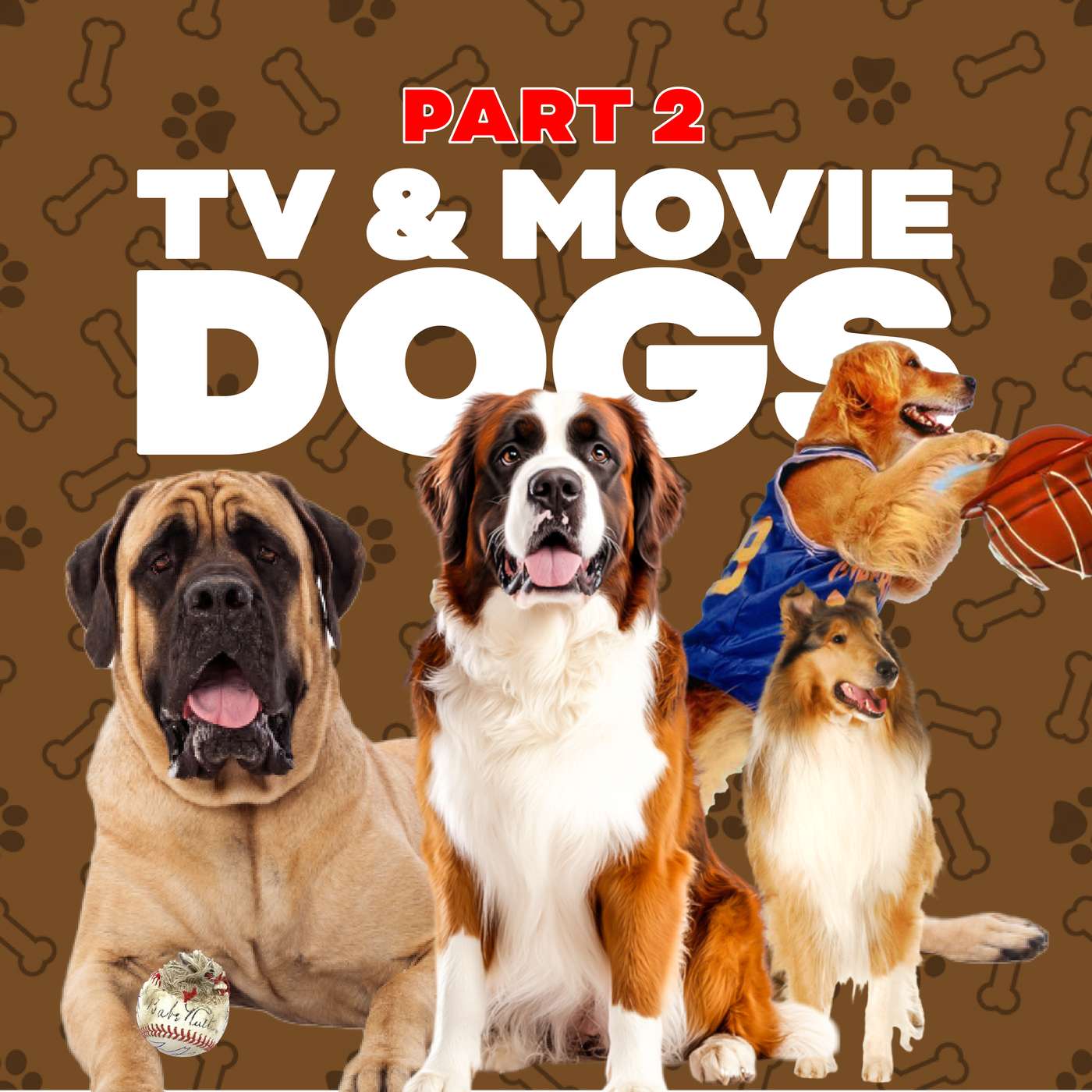 Who Let the (TV/Movie) Dogs Out? - Part 2!