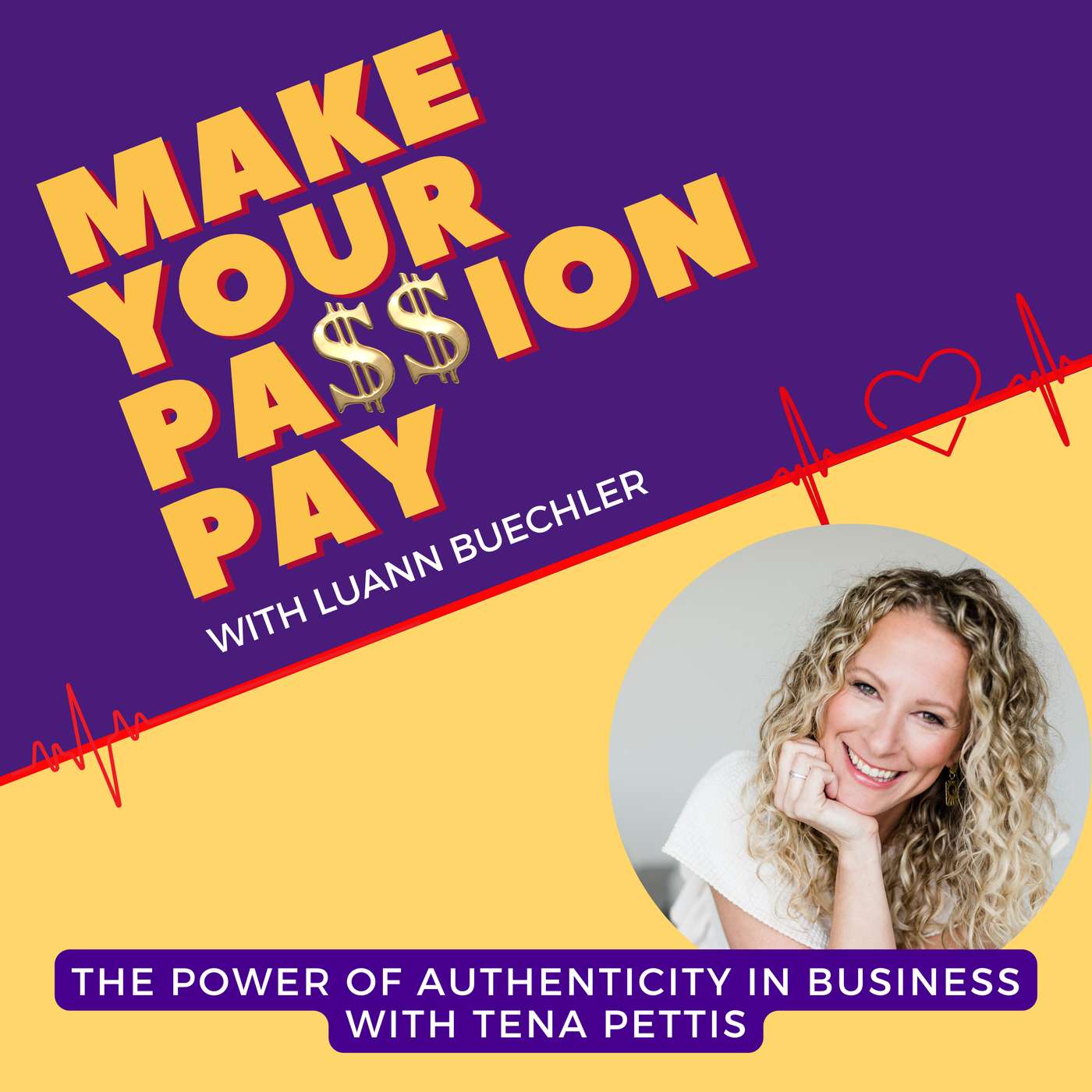 The Power of Authenticity in Business with Tena Pettis episode artwork
