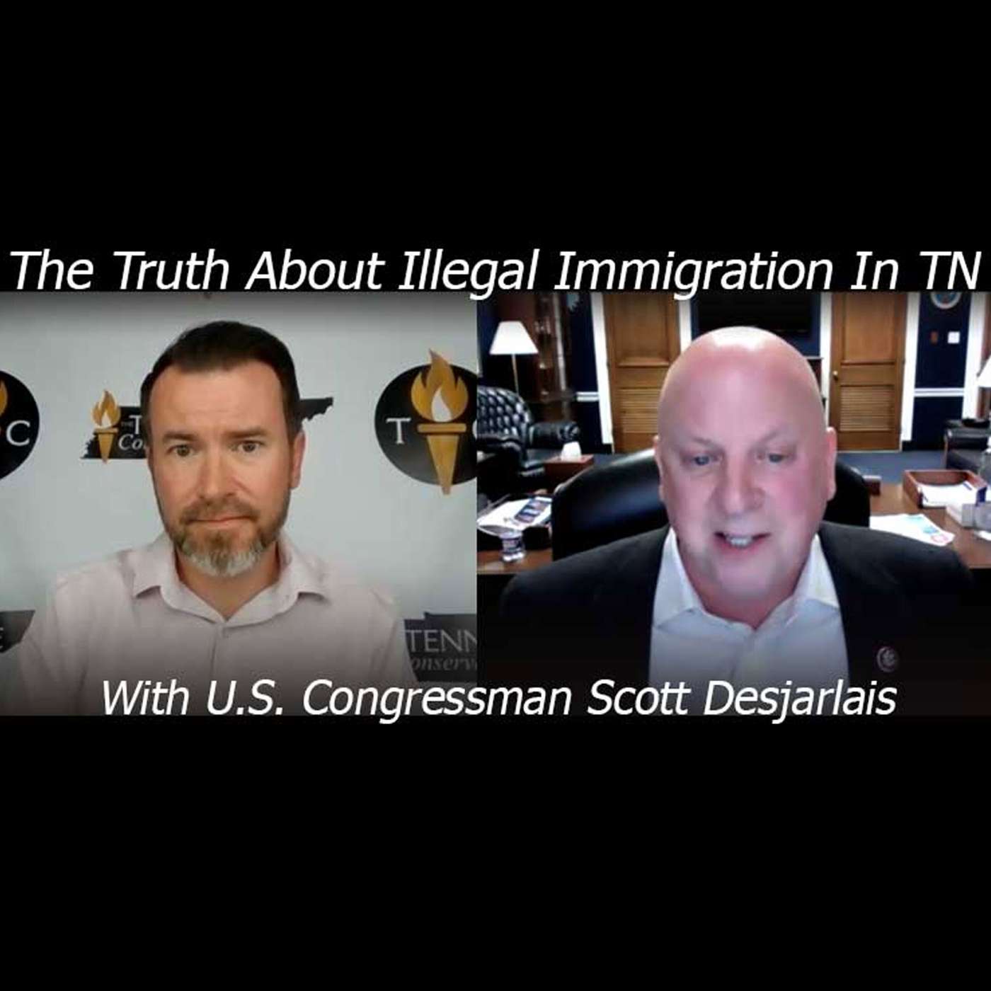 Scott DesJarlais: The Truth About Illegal Immigration in TN