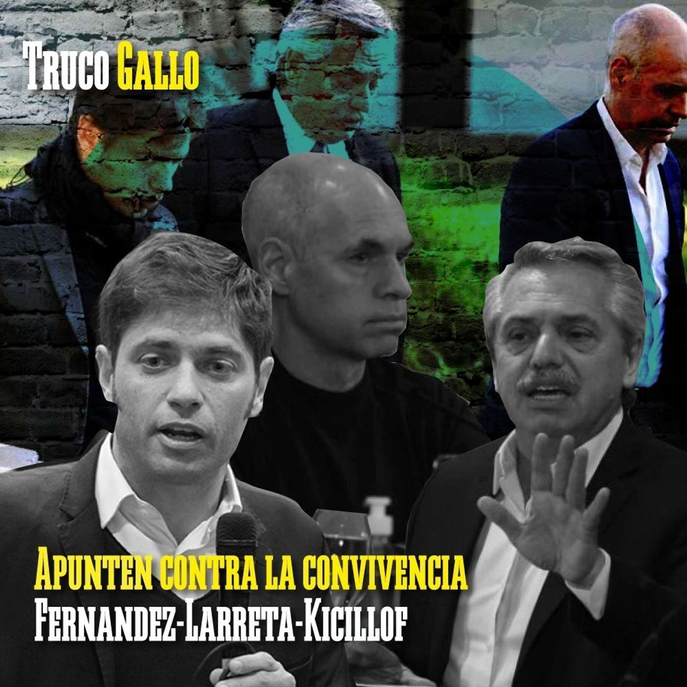 Apunten contra la convivencia Fernández-Larreta-Kicillof episode artwork