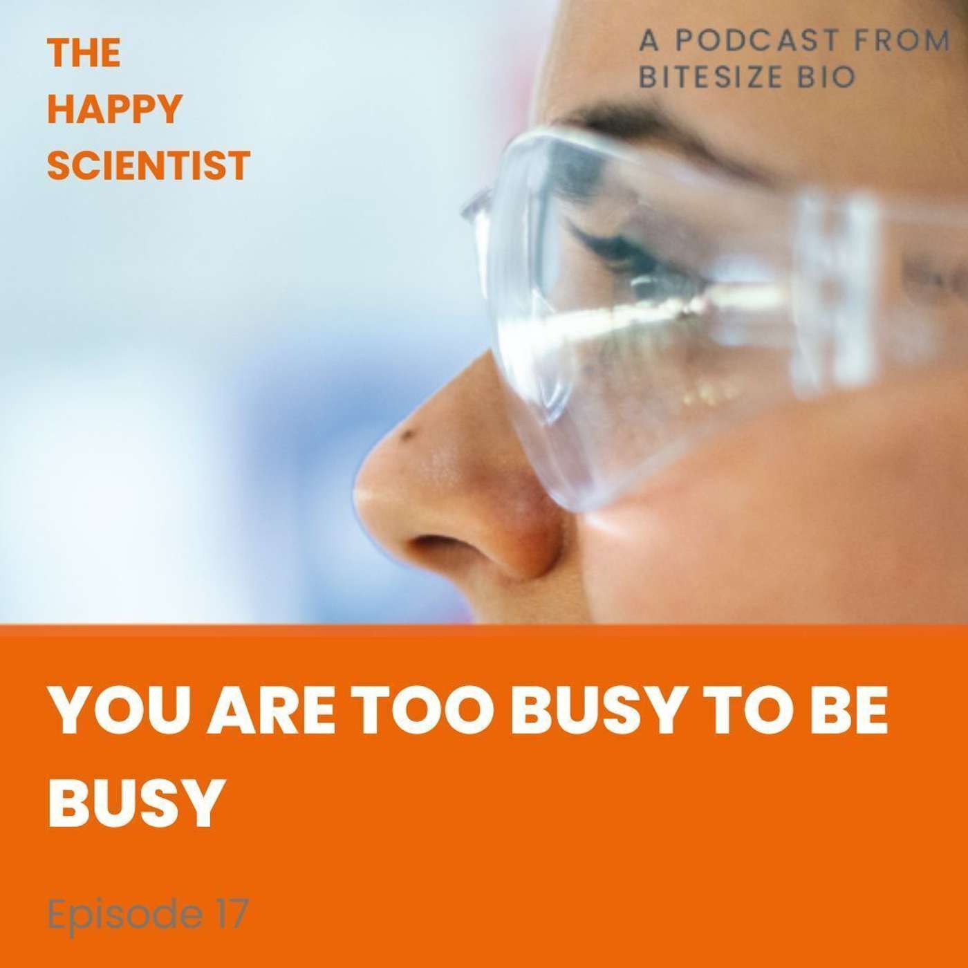 You Are Too Busy To Be Busy episode artwork