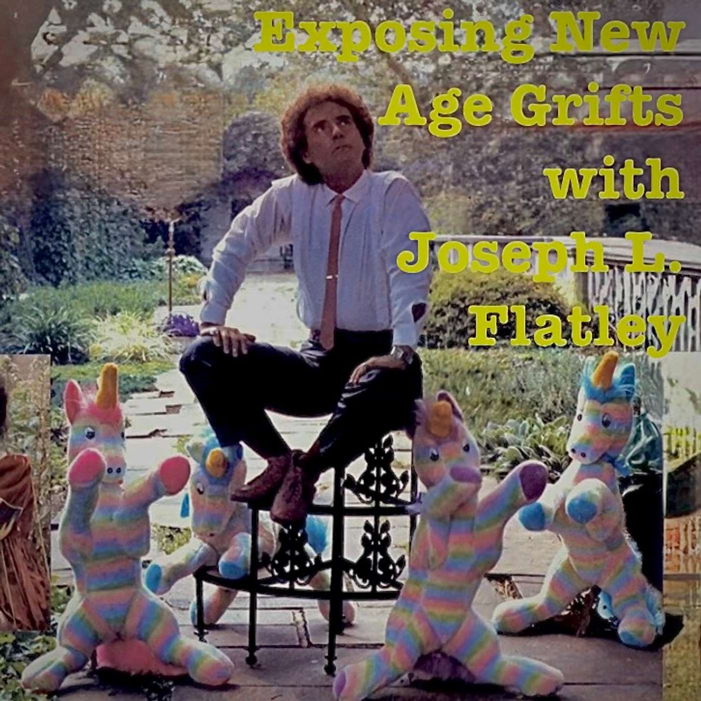 Exposing New Age Grifts with Joseph L. Flatley