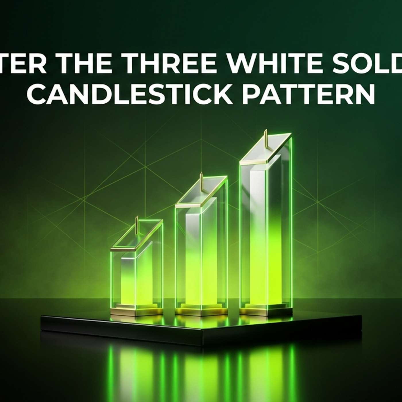 Master the Three White Soldiers Candlestick Pattern episode artwork