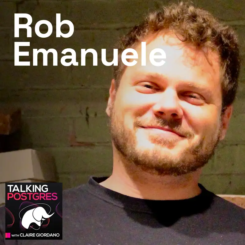 Building a dev experience for Postgres in VS Code with Rob Emanuele