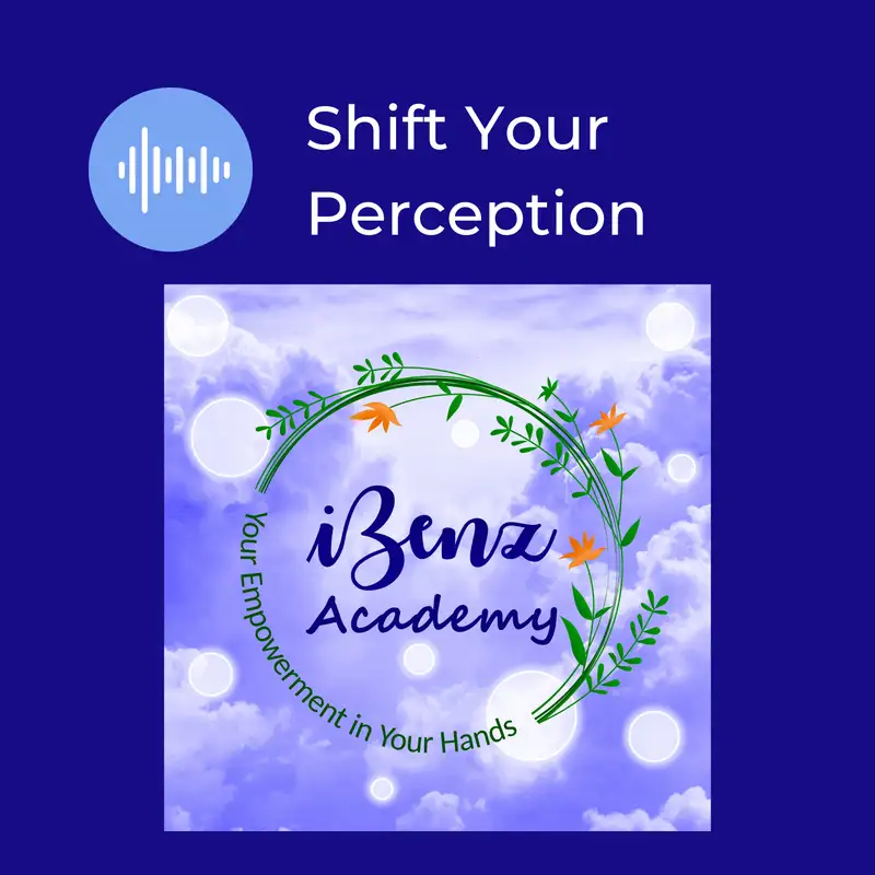 Shift Your Perception - Morning Cup with iBenz Academy - Episode 4