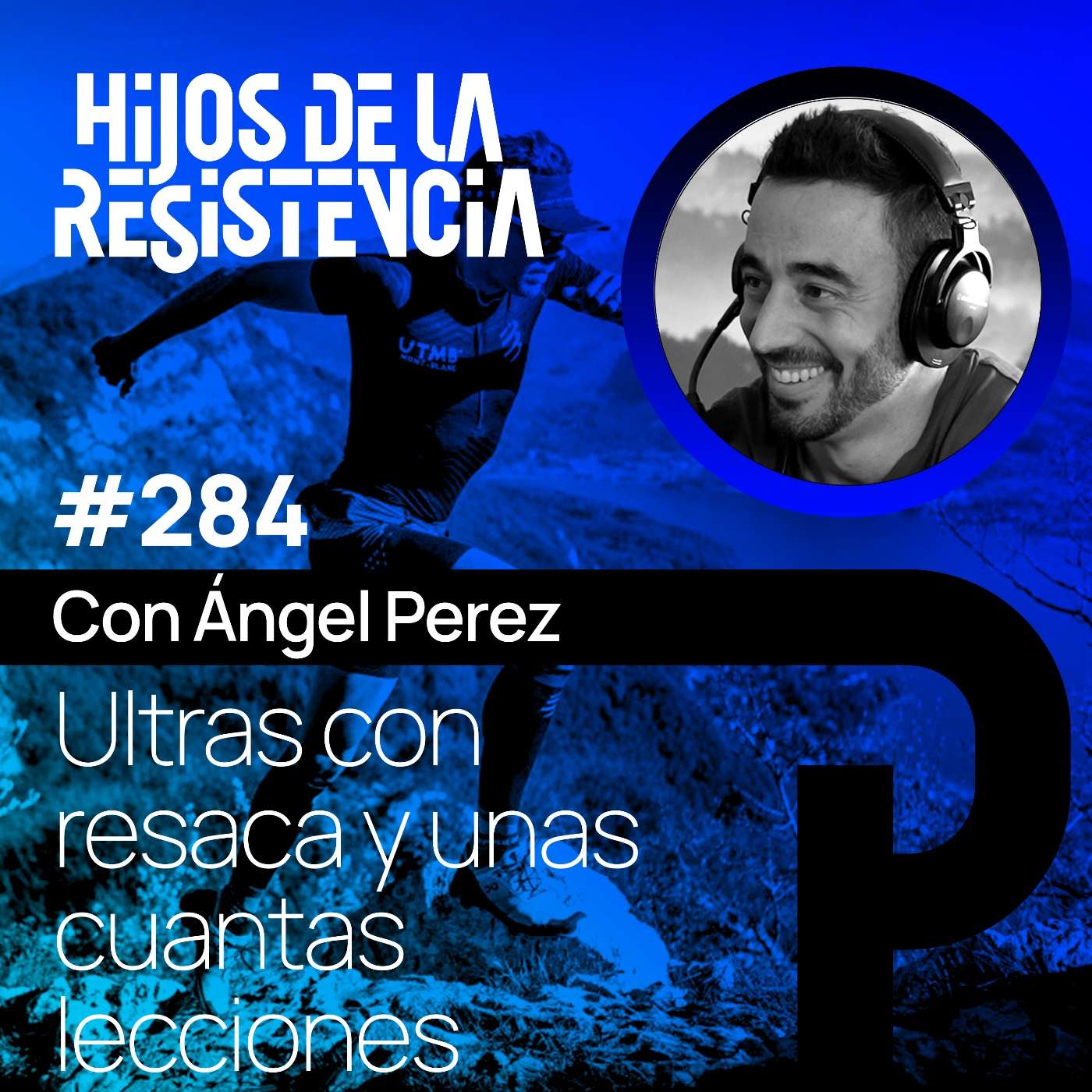 #284 Ultras con resaca y unas cuantas lecciones, con Ángel Perez