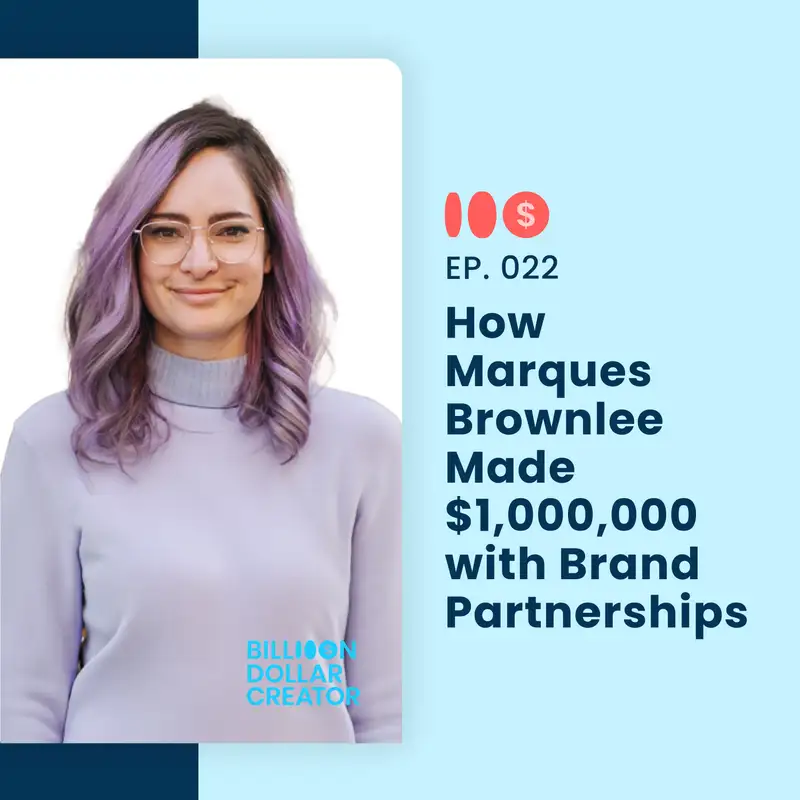 022: How Marques Brownlee Made $1,000,000 with Brand Partnerships