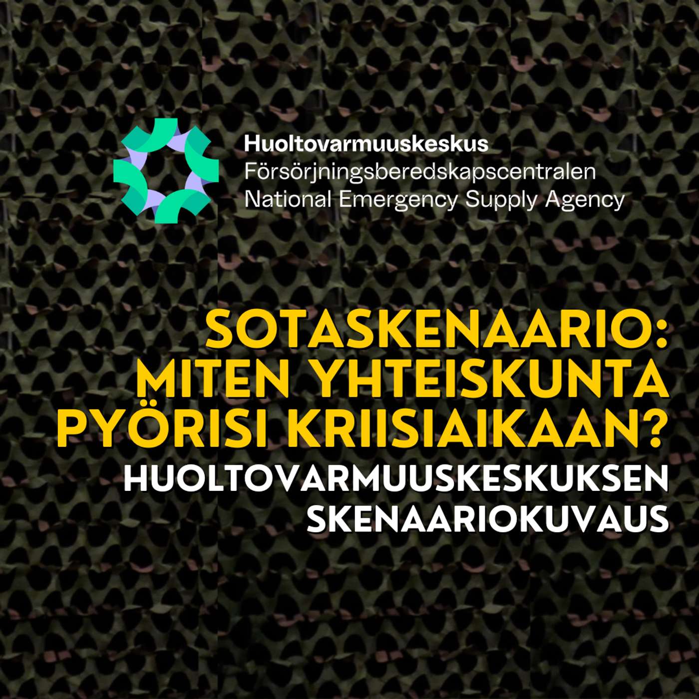 Huoltovarmuuskeskuksen sotaskenaario: Miten yhteiskunta ja yritykset valmistautuvat pahimpaan? episode artwork