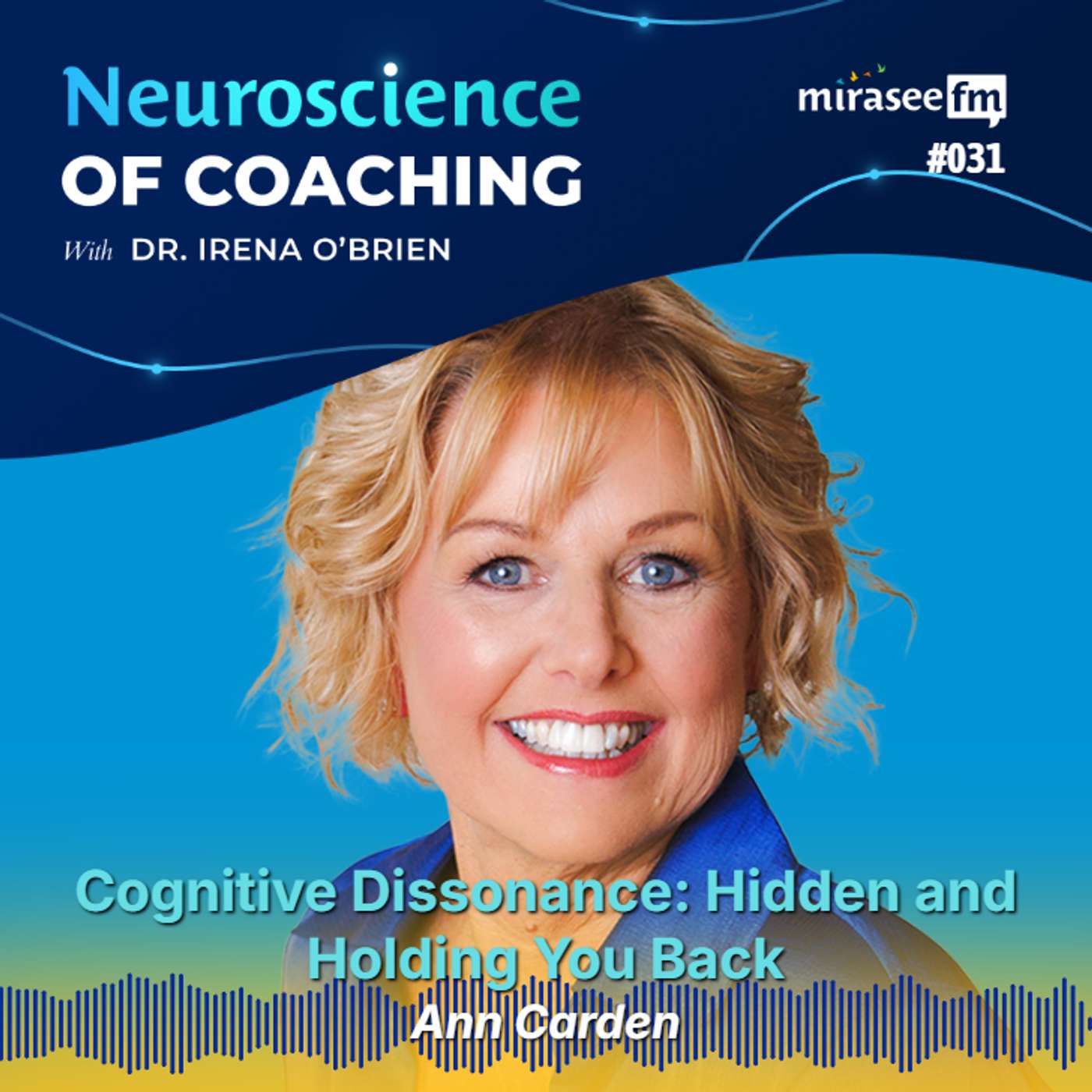 Cognitive Dissonance: Hidden and Holding You Back (Ann Carden) episode artwork