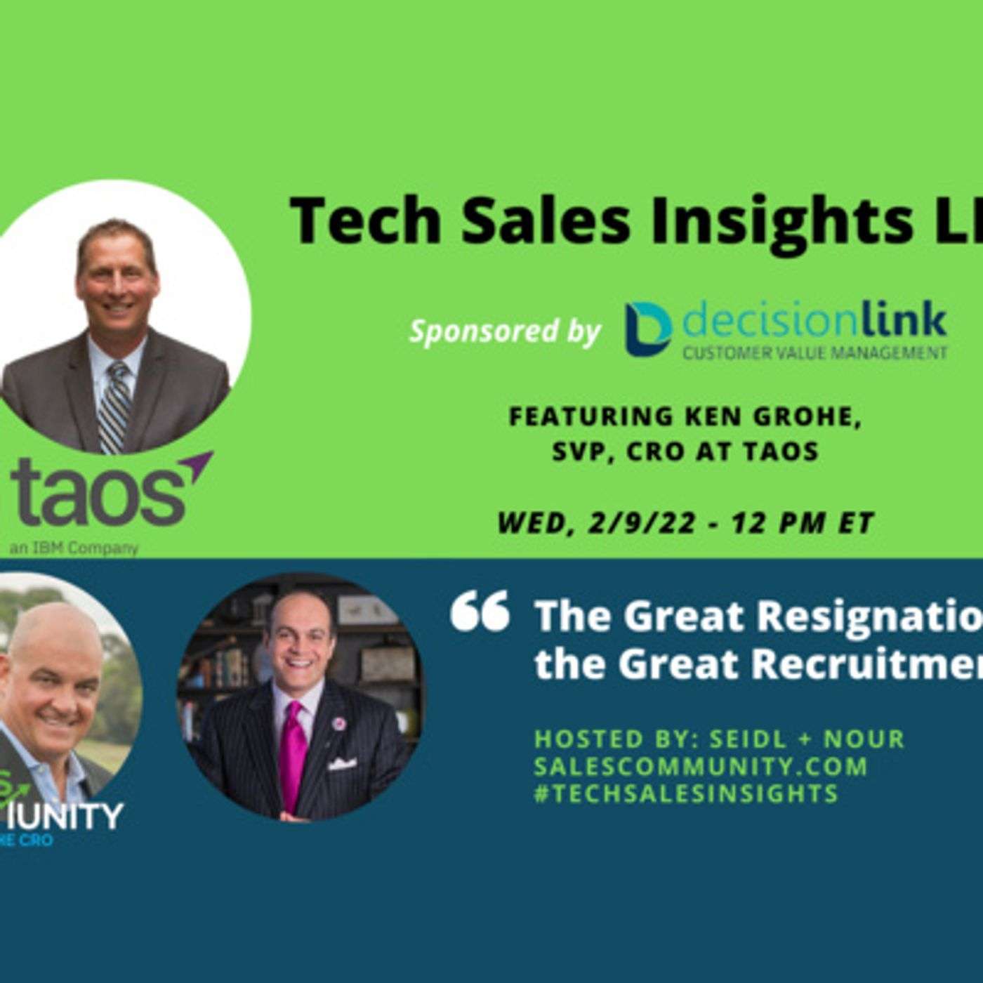 E64 The Great Resignation is the Great Recruitment with Ken Grohe, Taos