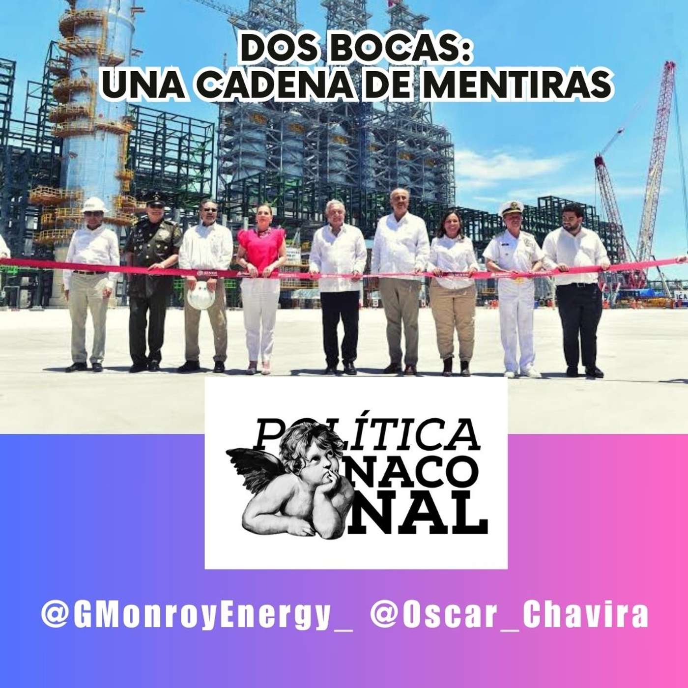 Dos Bocas: cadena de mentiras