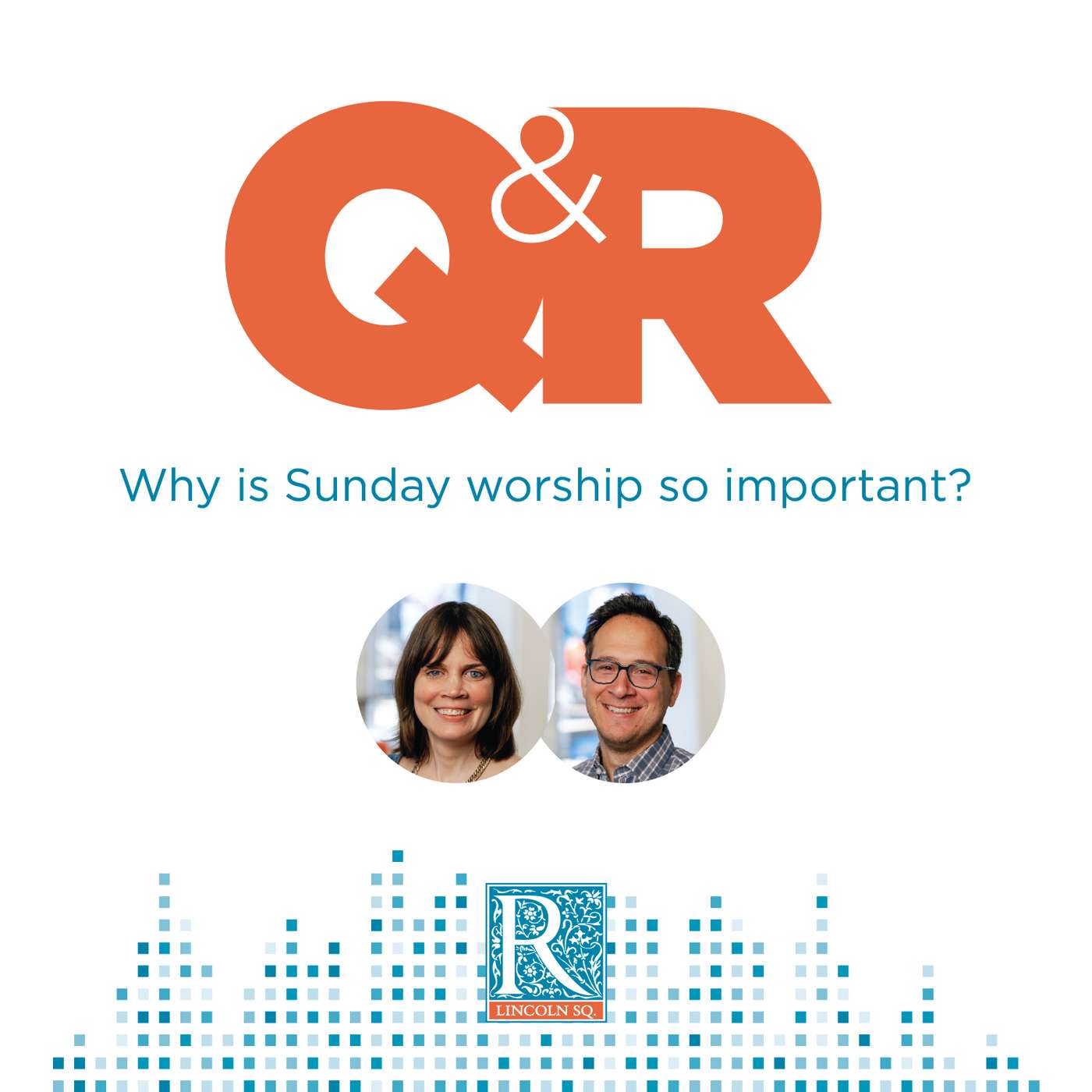 Why is Sunday worship so important? episode artwork