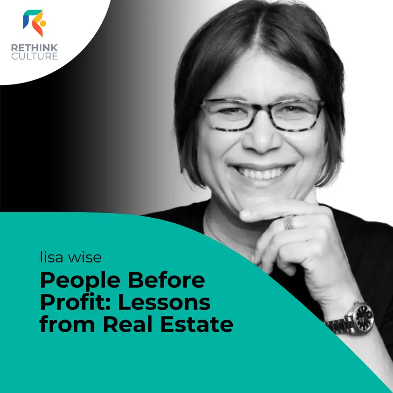 S03E03 People Before Profit: Lessons from Real Estate, with lisa wise