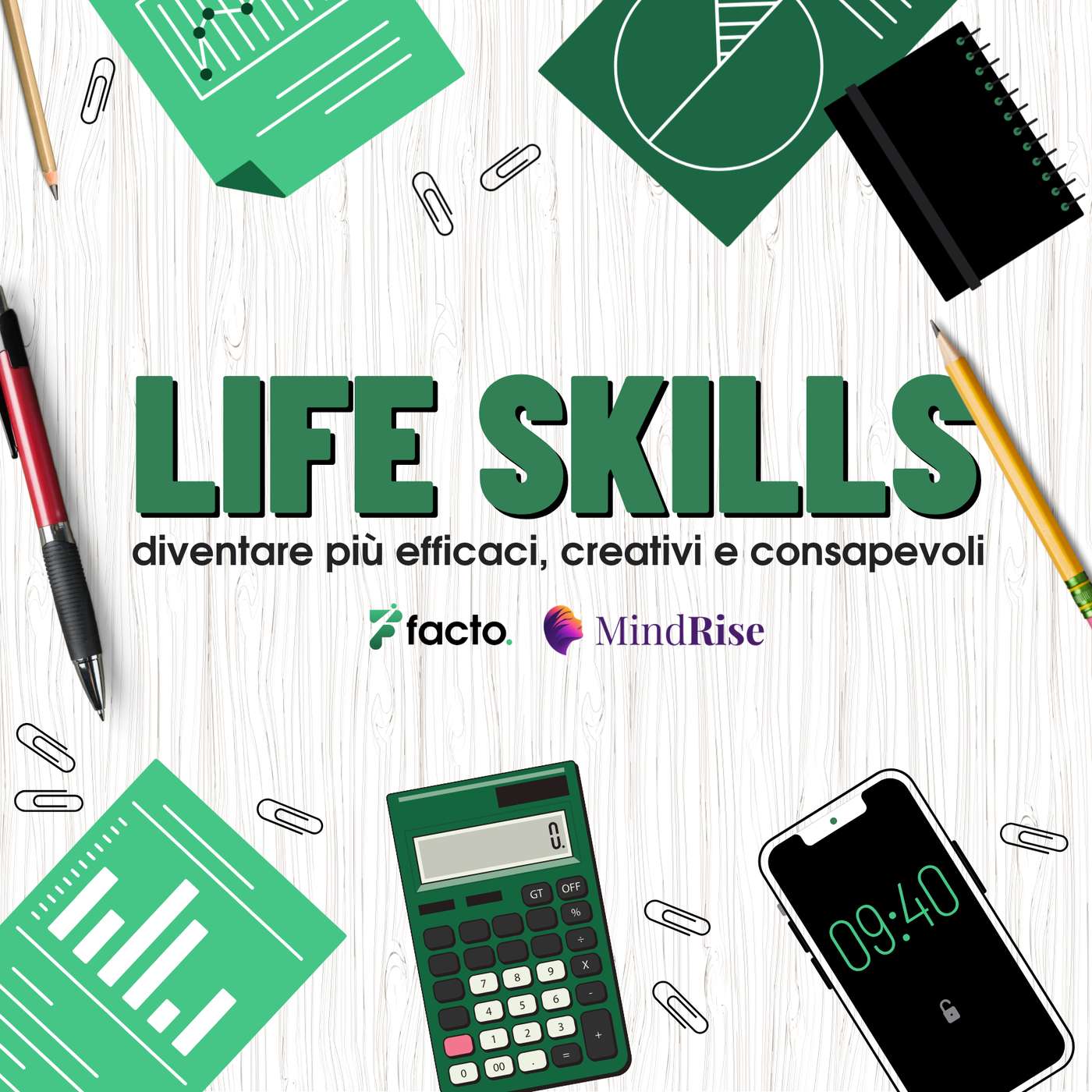 LIFE SKILLS: diventare più efficaci con le Soft Skills