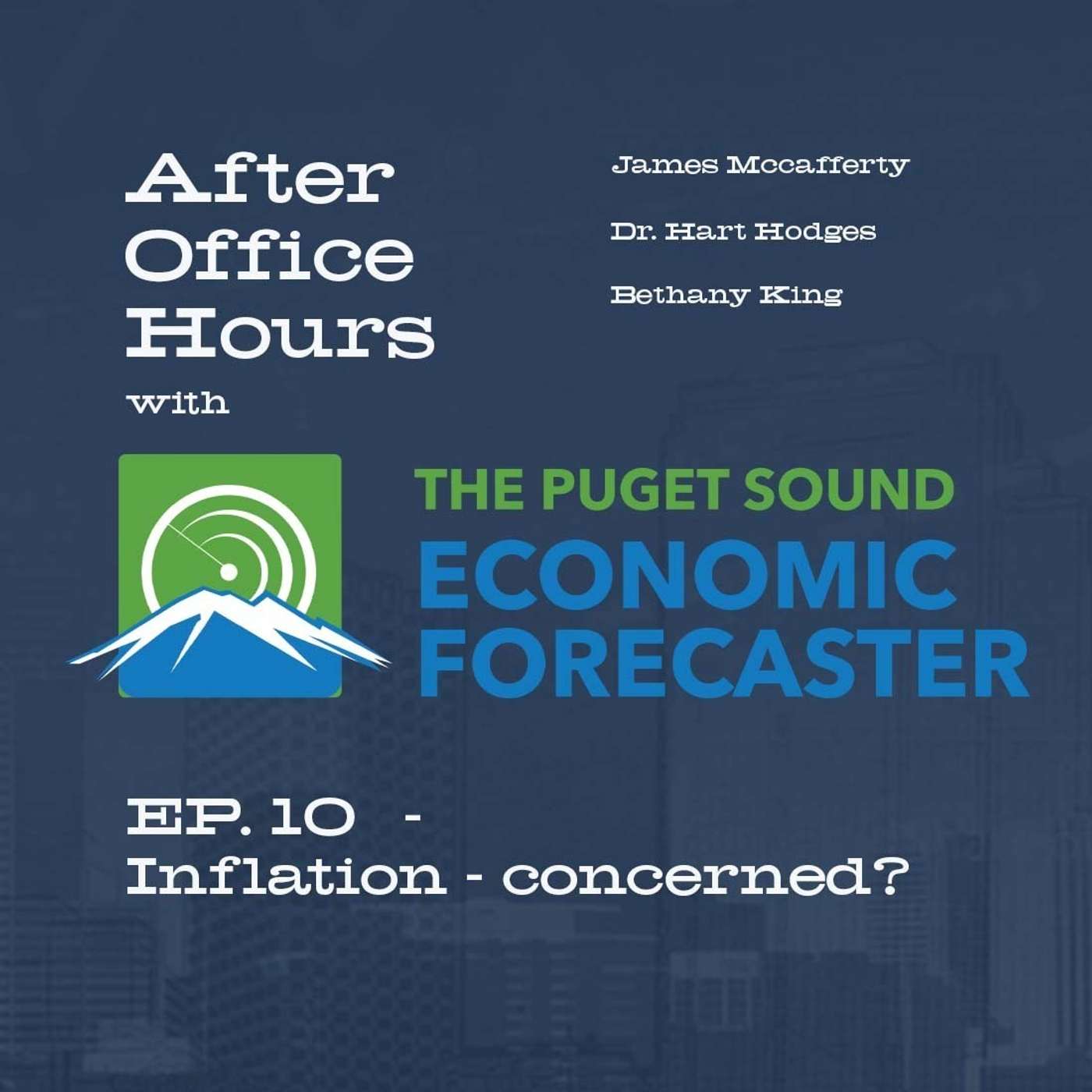 After Office Hours with Puget Sound Economic Forecaster