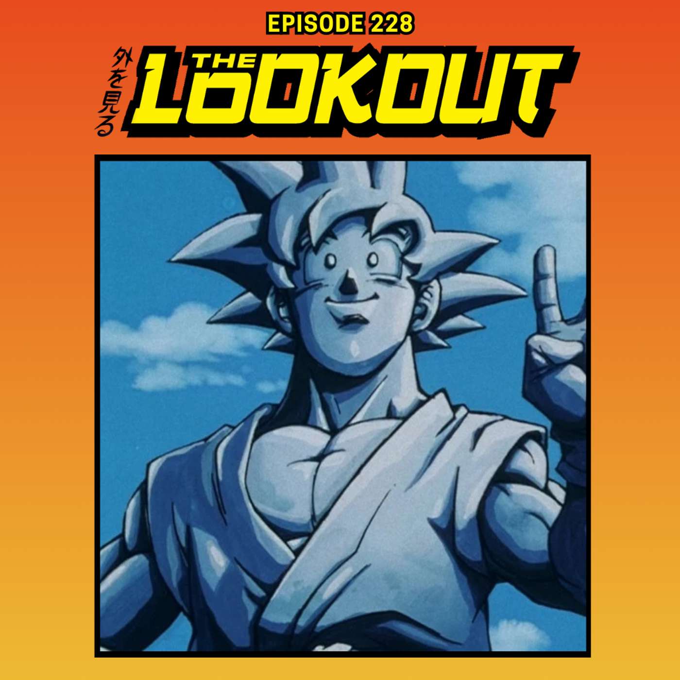 The Lookout: Episode 228 – Dragon Ball GT: Shadow Dragons Saga The Lookout: Episode 228 – Dragon Ball GT: Shadow Dragons Saga