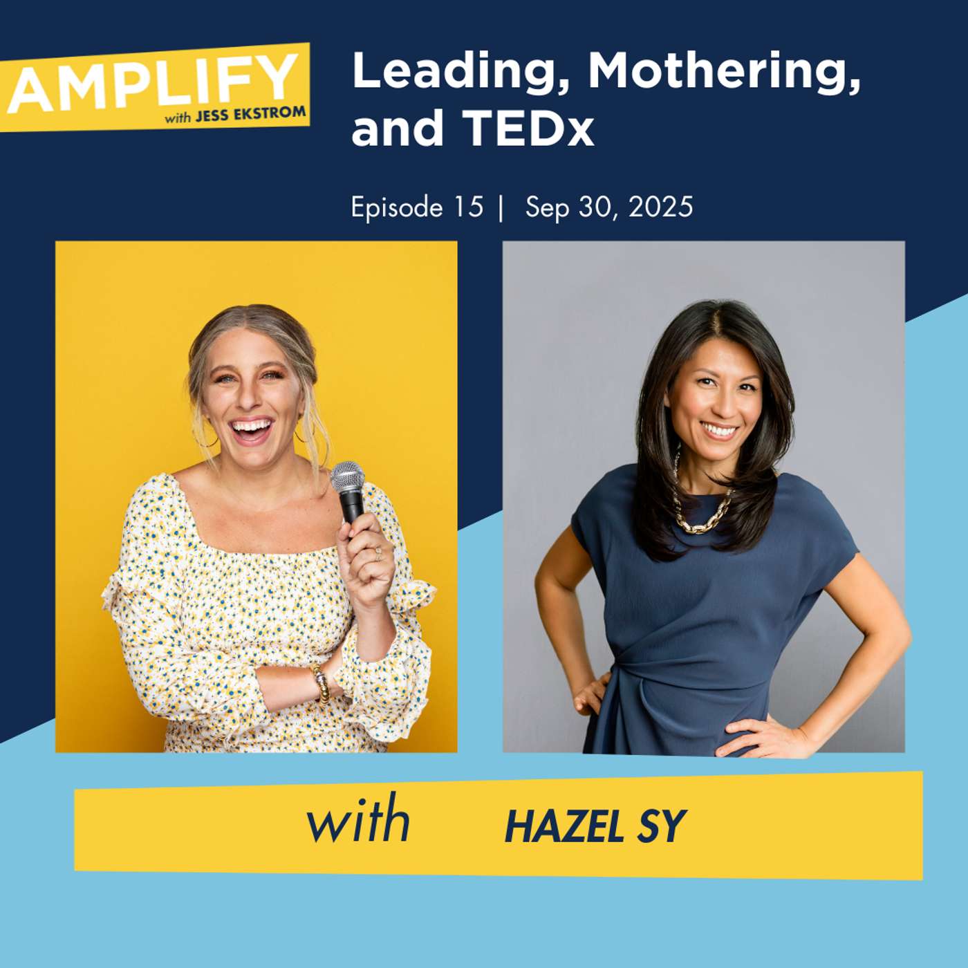 Leading, Mothering, and TEDx with Hazel Sy Leading, Mothering, and TEDx with Hazel Sy