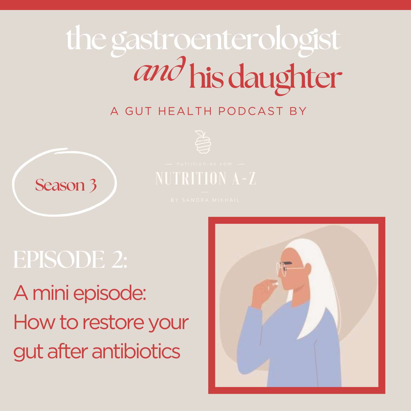 The Gastroenterologist And His Daughter