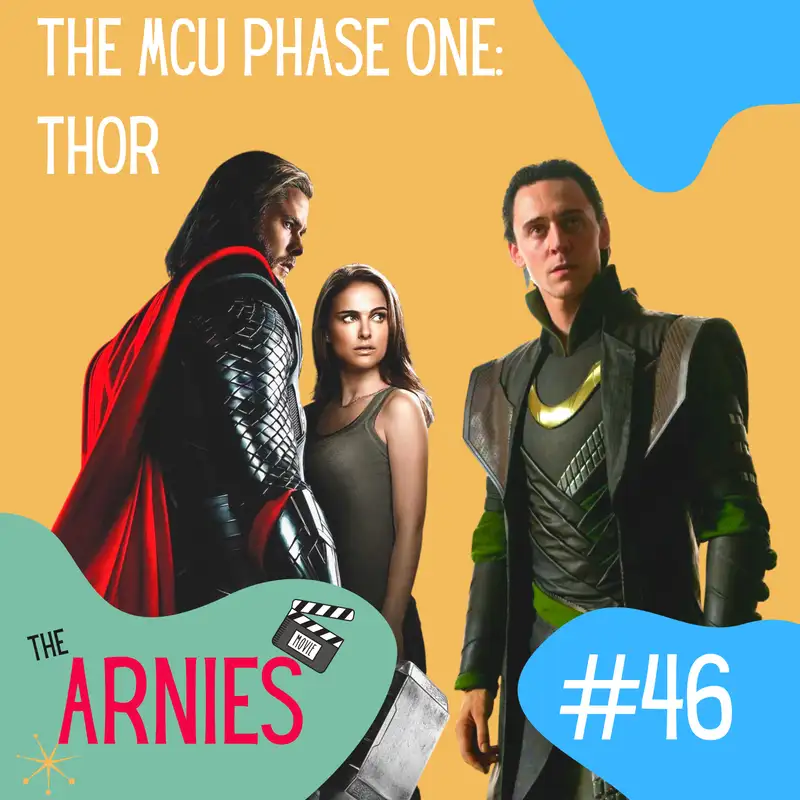 The MCU Phase One: Thor