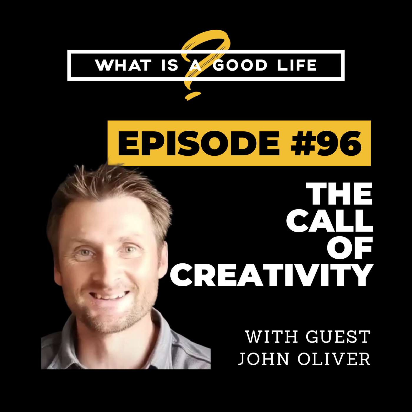 What is a Good Life?